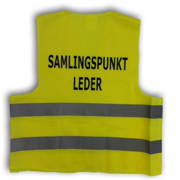 Trafikvest med tryk "SAMLINGSPUNKT LEDER"